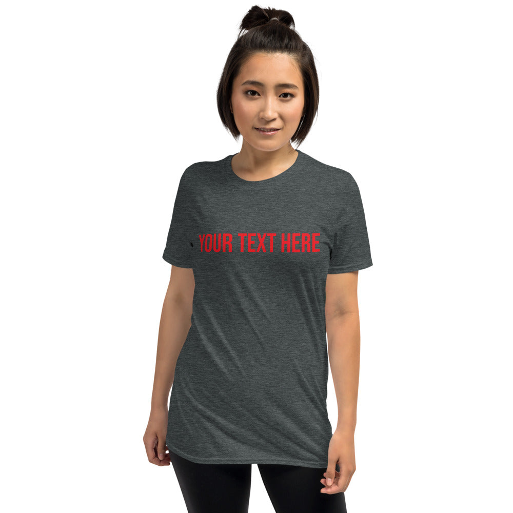 Custom Text - Name Personalized Unisex Basic Softstyle T-Shirt | Gildan 64000 TeeSpect