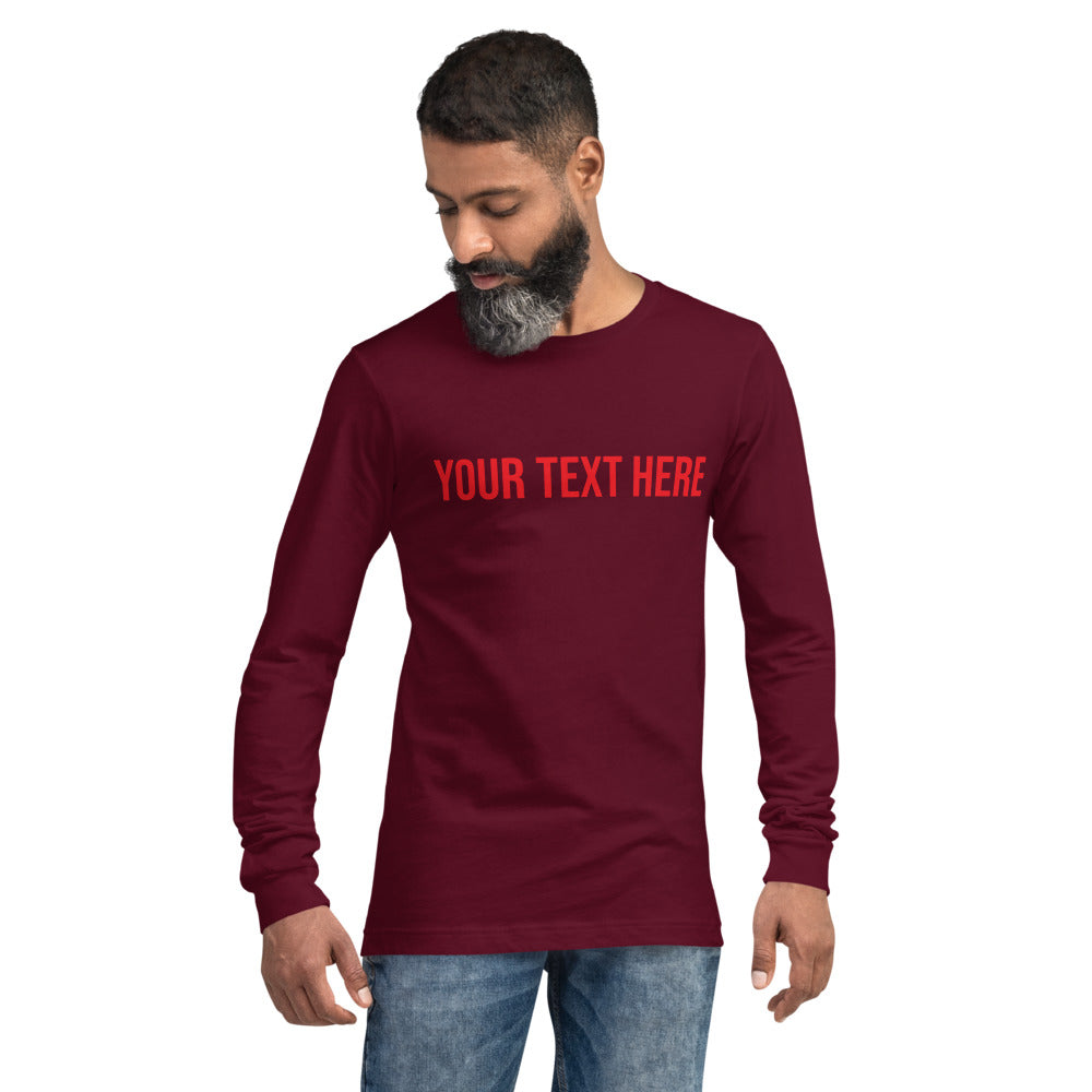 Custom Text - Name Personalized Unisex Long Sleeve Tee | Bella + Canvas 3501 TeeSpect